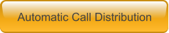 Automatic Call Distribution